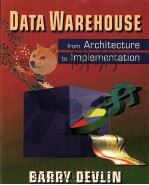 DATA WAREHOUSE FROM ARCHITECTURE TO IMPLEMENTATION PDF电子版封面 0201964252