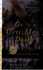OR GIVE ME DCATH PDF电子版封面