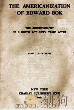 THE AMERICANIZATION OF EDWARD BOK 1924 PDF电子版封面