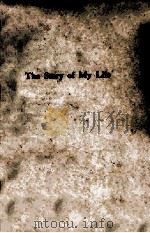 THE STORY OF MY L;IFE（1904 PDF版）