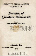 FOUNDERS OF CHRISTIAN MOVEMENTS   1941  PDF电子版封面     