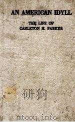 AN AMERICAN IDYLL（1919 PDF版）