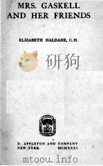 MRS. GASKELL AND HER FRIENDS PDF电子版封面