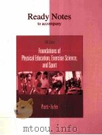 READY NOTES TO ACCOMPANY FOUNDATIONS OF PHYSICAL EDUCATION AND SPORT FOURTEENTH EDITION（ PDF版）