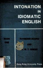 INTONATION IN IDIOMATIC ENGLISH PDF电子版封面