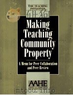 THE TEACHING INITIATIVES MAKING TEACHING COMMUNITY PROPERTY PDF电子版封面