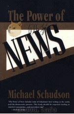 THE POWER OF NEWS MICHAEL SCHUDSON PDF电子版封面
