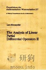 THE ANALYSIS OF LINEAR PARTIAL DIFFERENTIAL OPERATORS II PDF电子版封面