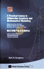 A PRACTICAL COURSE IN DIFFERENTIAL EQUATIONS AND MATHEMATICAL MODELLING PDF电子版封面