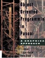 OBJECT ORIENTED PROGRAMMING IN PASCAL PDF电子版封面 020162883X