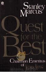 QUEST FOR THE BEST STANLEY MARCUS PDF电子版封面