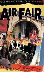 AIR FAIR ALICE FURLAUD'S DISPATCHE FROM PARIS（ PDF版）