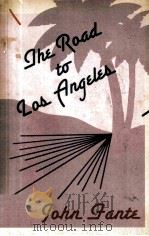 THE ROAD TO LOS ANGELES PDF电子版封面