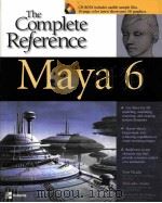 MAYA 6 THE COMPLETE REFERENCE PDF电子版封面 0072227184