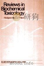 REVIEWS IN BIOCHEMICAL TOXICOLOGY PDF电子版封面 0444003177