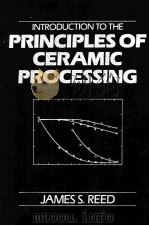 INTRODUCTION TO THE PRINCIPLES OF CERAMIC PROCESSING（ PDF版）