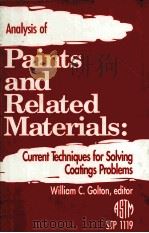 ANALYSIS OF PAINTS AND RELATED MATERIALS:CURRENT TECHNIQUES FOR SOLVING COATINGS PROBLEMS PDF电子版封面 0803114656