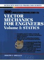 SCHAUM'S SOLVED PROBLEMS SERIES 800 SOLVED PROBLEMS IN VECTOR MECHANICS FOR ENGINEERS PDF电子版封面 0070568359