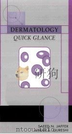 DERMATOLOGY QUICK GLANCE     PDF电子版封面  0071415262   