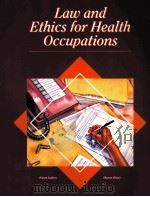 LAW AND ETHICS FOR HEALTH OCCUPATIONS PDF电子版封面