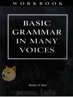 BASIC GRAMMAR IN MANY VOCES WORKBOOK PDF电子版封面