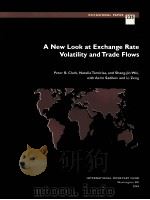 A NEW LOOK AT EXCHANGE RATE VOLATILITY AND TRADE FIOWS PDF电子版封面