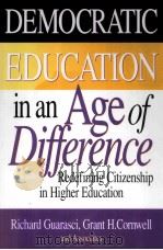 DEMOCRATIC EDUCATION IN AN AGE OF DIFFERENCE     PDF电子版封面     