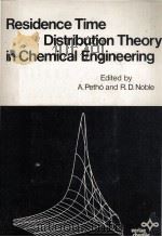Residence Time Distribution Theory in Chemical Engineering 1982 PDF电子版封面 3527260250