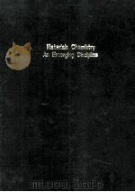 ADVANCES IN CHEMISTRY SERIES 245 Materials Chemistry An Emerging Discipline 1995 PDF电子版封面 0841228094