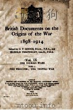 BRITISH DOCUMENTS ON THE ORIGINS OF THE WAR 1898-1914 VOL. IX 1933 PDF电子版封面