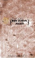 WHY EUROPE FIGHTS（1940 PDF版）