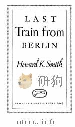 LAST TRAIN FROM BERLIN（1943 PDF版）