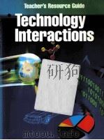 TECHNOLOGY INTERACTIONS TEACHER'S RESOURCE GUIDE PDF电子版封面