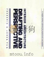 INTERIOR ARCHITECTURE DRAFTING AND PERSPECTIVE PDF电子版封面