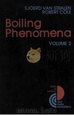 BOILING PHENOMENA Volume 2 1979 PDF电子版封面 0070676127