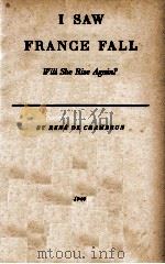 I SAW FRANCE FALL 1940 PDF电子版封面