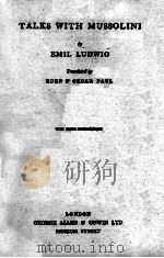 TALKS WITH MUSSOLINI（1932 PDF版）