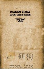 STALIN'S RUSSIA AND THE CRISIS IN SOCIALISM   1940  PDF电子版封面     