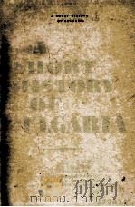 A SHORT HISTORY OF BULGARIA   1963  PDF电子版封面     
