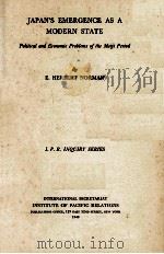 JAPAN'S EMERGENCE AS A MODERN STATE 1940 PDF电子版封面