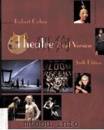 Theatre : brief version -6th ed. PDF电子版封面 0767430077
