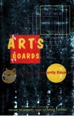 Arts boards : creating a new community equation     PDF电子版封面  1884345034   