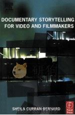 Documentary storytelling for film and videomakers（ PDF版）