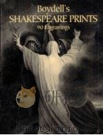 Boydell's Shakespeare prints : 90 Engravings PDF电子版封面 0486436519