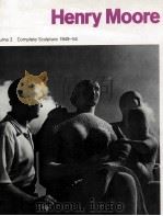Henry Moore : complete sculpture  2     PDF电子版封面  0853315507   