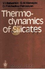 Thermodynamics of Silicates 1985 PDF电子版封面 354012750X