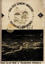 THE TWENTIETH IEEE CEMENT INDUSTRY TECHNICAL CONFERENCE（1978 PDF版）