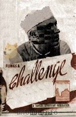 NEHRU FLINGS A CHALLENGE   1943  PDF电子版封面     