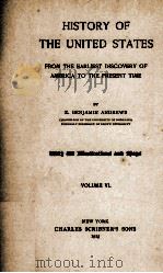HISTORY OF THE UNITED STATES VOLUME VI. 1913 PDF电子版封面