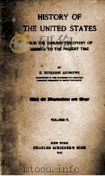 HISTORY OF THE UNITED STATES VOLUME V. 1913 PDF电子版封面